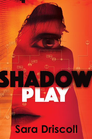 Shadow Play Hardcover by Sara Driscoll