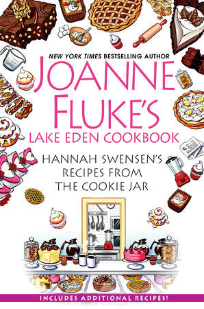 Joanne Fluke's Lake Eden Cookbook Hardcover by Joanne Fluke