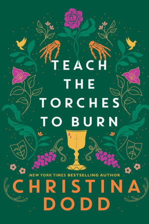 Teach the Torches to Burn Hardcover by Christina Dodd
