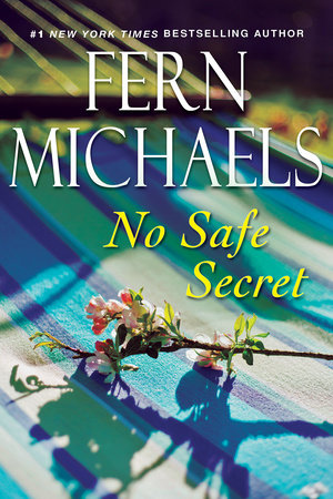 No Safe Secret Paperback by Fern Michaels