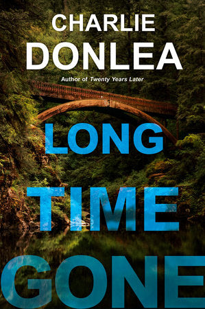 Long Time Gone TR by Charlie Donlea