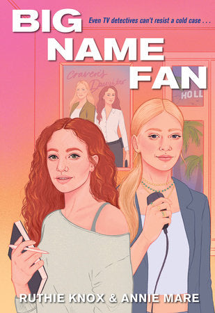 Big Name Fan Paperback by Ruthie Knox; Annie Mare