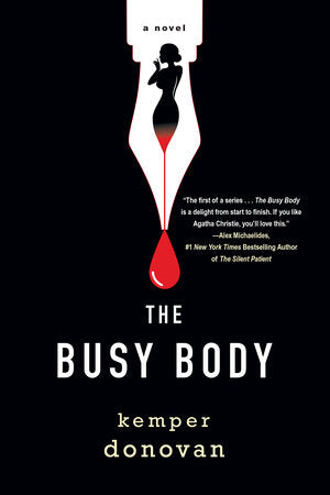 The Busy Body Paperback by Kemper Donovan