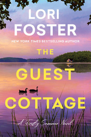 The Guest Cottage TR by Lori Foster