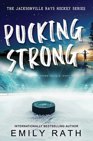 Pucking Strong Paperback by Emily Rath