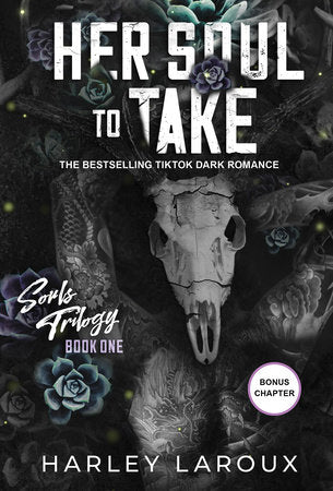 Her Soul to Take Paperback by Harley Laroux