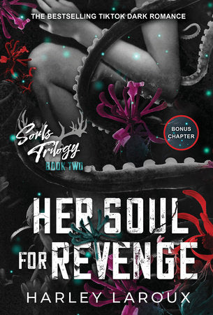 Her Soul for Revenge Paperback by Harley Laroux