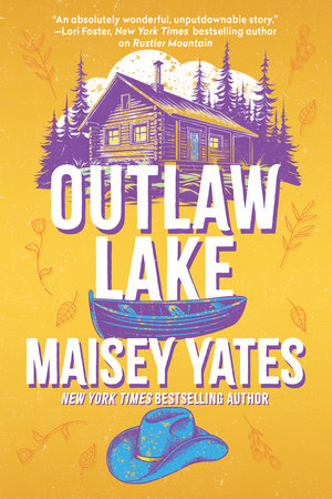 Outlaw Lake Paperback by Maisey Yates