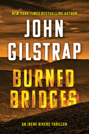 Burned Bridges TR by John Gilstrap