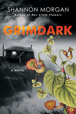 Grimdark Paperback by Shannon Morgan
