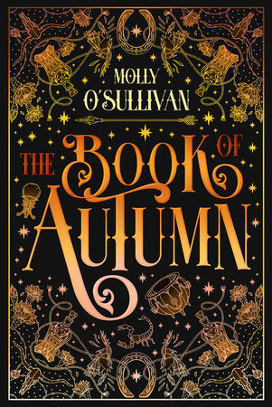 The Book of Autumn Hardcover by Molly O'Sullivan