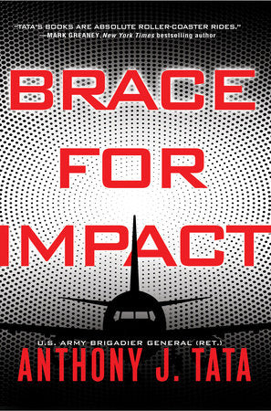 Brace for Impact Hardcover by Anthony J. Tata
