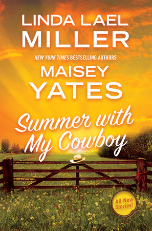 Summer with My Cowboy Paperback by Linda Lael Miller; Maisey Yates