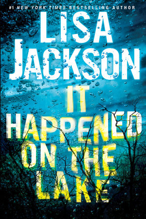 It Happened on the Lake TR by Lisa Jackson