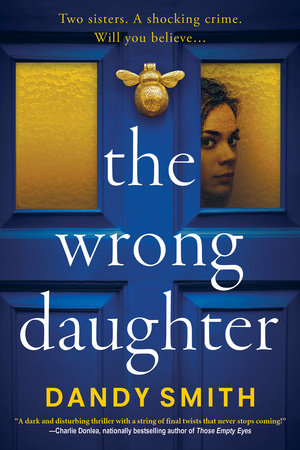 The Wrong Daughter Paperback by Dandy Smith
