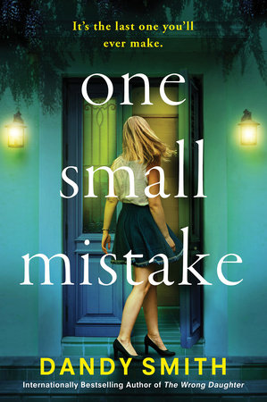 One Small Mistake Paperback by Dandy Smith