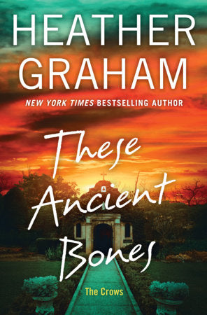 These Ancient Bones Hardcover by Heather Graham