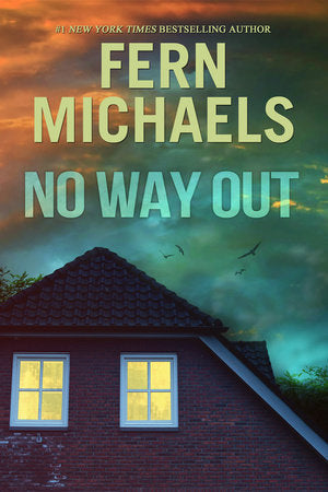 No Way Out Paperback by Fern Michaels