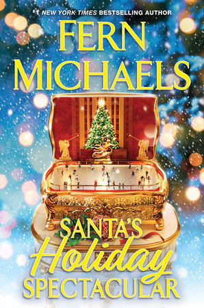 Santa's Holiday Spectacular TR by Fern Michaels