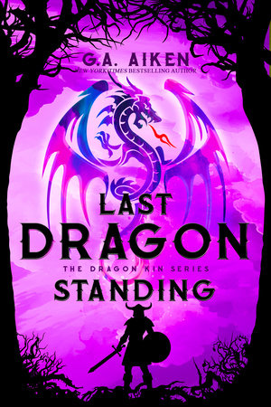 Last Dragon Standing Paperback by G.A. Aiken