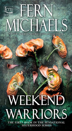 Weekend Warriors Paperback by Fern Michaels