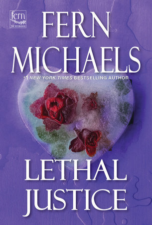 Lethal Justice Paperback by Fern Michaels