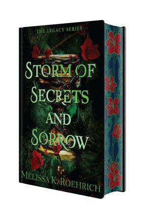 Storm of Secrets and Sorrow: Deluxe Special Edition Hardcover by Melissa K. Roehrich