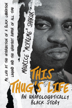 This Thug's Life Hardcover by Mopreme Shakur