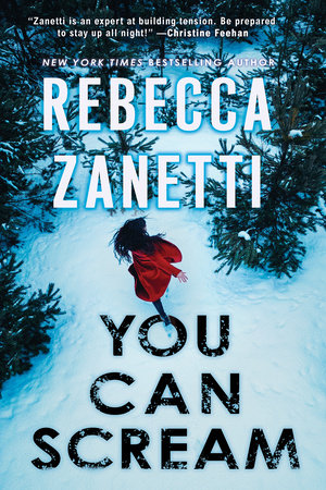 You Can Scream Paperback by Rebecca Zanetti