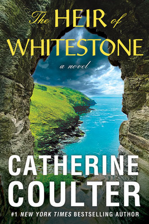 The Heir of Whitestone Hardcover by Catherine Coulter