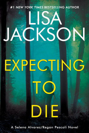 Expecting to Die Paperback by Lisa Jackson