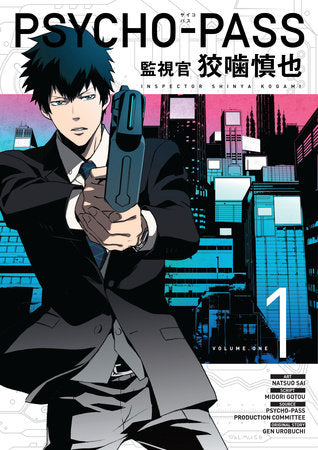 Psycho Pass: Inspector Shinya Kogami Volume 1 Paperback by Written by Midori Gotu and Illustrated by Natsuo Sai