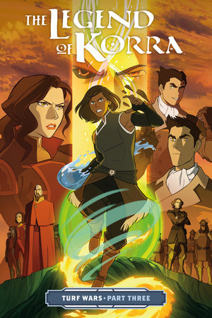 The Legend of Korra: Turf Wars Part Three Paperback by Written by Michael Dante DiMartino. Illustrated by Irene Koh. Colorist Killian Ng.