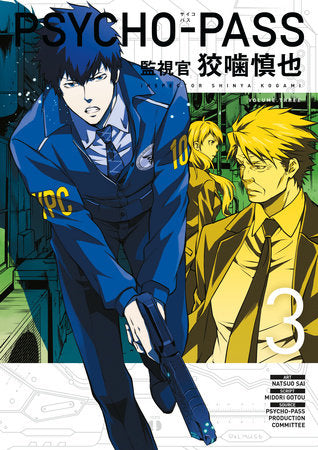 Psycho-Pass: Inspector Shinya Kogami Volume 3 Paperback by Art by Natsuo Sai. Script by Midori Gotou. Created by Psycho-Pass Production Committee