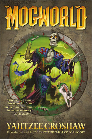 Mogworld Paperback by Yahtzee Croshaw