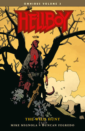 Hellboy Omnibus Volume 3: The Wild Hunt Paperback by Written by Mike Mignola. Drawn by Duncan Fegredo. Colored by Dave Stewart. Lettered by Clem Robins