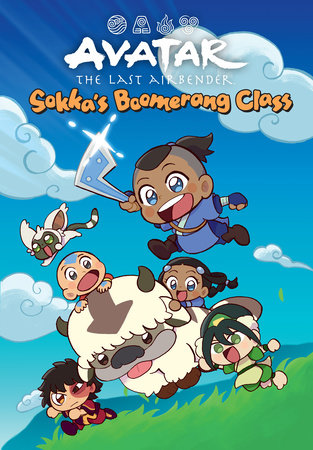 Avatar: The Last Airbender Chibis Volume 2--Sokka's Boomerang Class Hardcover by Written by Kelly Leigh Miller and illustrated by Ruka Ito, Letters by Comicraft.