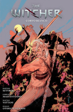 The Witcher Volume 9: Corvo Bianco Paperback by Written by Bartosz Sztybor. Illustrated by Corrado Mastantuono. Colored by Matteo Vattani.