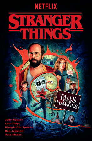 Stranger Things: Tales from Hawkins (Graphic Novel) Paperback by Written by Jody Houser, Illustrated by Caio Filipe, Sunando C, Giorgia Gio Sposito, and Nil Vendrell Pallach