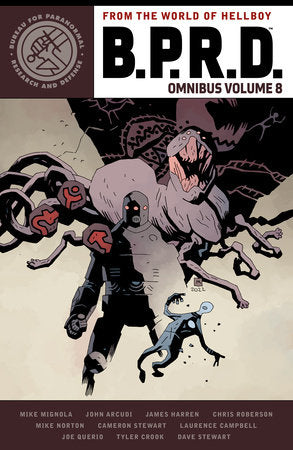 B.P.R.D. Omnibus Volume 8 Paperback by Story by Mike Mignola, John Arcudi, Chris Roberson and others. Art by James Harren, Mike Norton, and others. Colors by Dave Stewart.