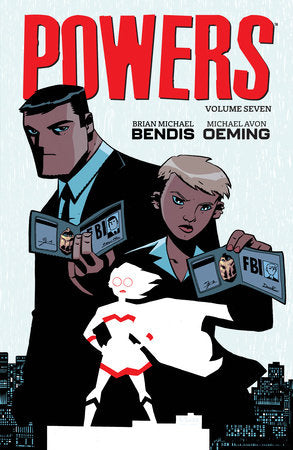 Powers Volume 7 Paperback by Written by Brian Michael Bendis, illustrated by Michael Avon Oeming