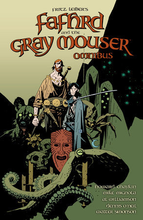 Fafhrd and the Gray Mouser Omnibus Paperback by Stories by Fritz Leiber; script adaptations by Howard Chaykin, Dennis O'Neil; illustrated by Mike Mignola, Howard Chaykin, Al Williamson, Walter Simonson