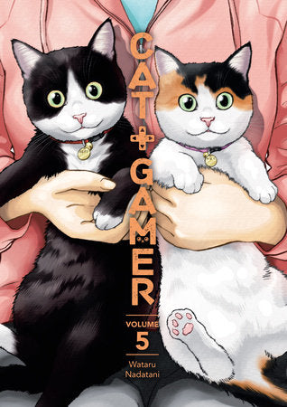 Cat + Gamer Volume 5 Paperback by Story and art by Wataru Nadatani. Translated by Zack Davisson. Letters by Susie Lee and Studio Cutie.