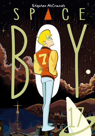 Stephen McCranie's Space Boy Volume 17 Paperback by Created by Stephen McCranie