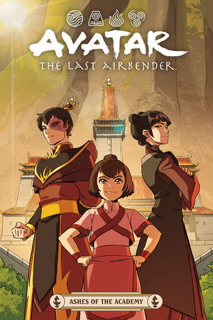 Avatar: The Last Airbender--Ashes of the Academy Paperback by Written by Faith Erin Hicks, illustrated by Peter Wartman, colored by Adele Matera, in cooperation with Michael Dante DiMartino and Bryan Konietzko.