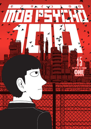Mob Psycho 100 Volume 15 Paperback by Story and Art by ONE