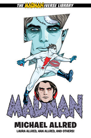 Madman Library Edition Volume 6 Hardcover by Written and illustrated by Michael Allred