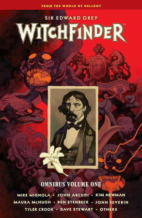 Witchfinder Omnibus Volume 1 Paperback by Written by Mike Mignola, John Arcudi, Kim Newman and Maura McHugh; art by Ben Stenbeck, John Severin, and Tyler Crook; colors by Dave Stewart