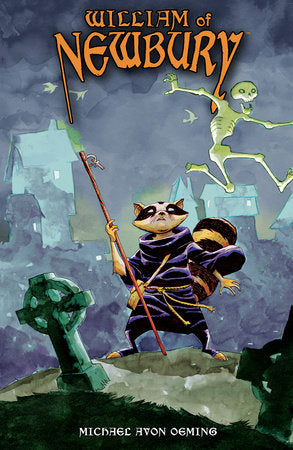 William of Newbury Paperback by Written and illustrated by Michael Avon Oeming