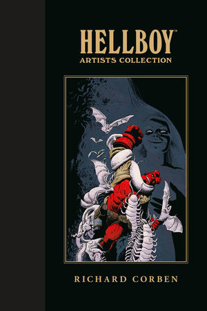 Hellboy Artists Collection: Richard Corben Hardcover by Stories by Mike Mignola. Art by Richard Corben. Colors by Dave Stewart. Letters by Clem Robins. Cover by Richard Corben.